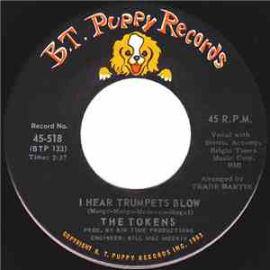 The Tokens - I Hear Trumpets Blow / Don't Cry, Sing Along With The Music