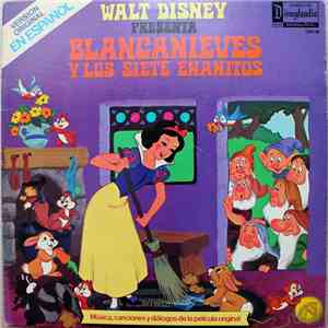 Unknown Artist - Walt Disney ‎Presenta Blanca nieves Y Los Siete Enanitos