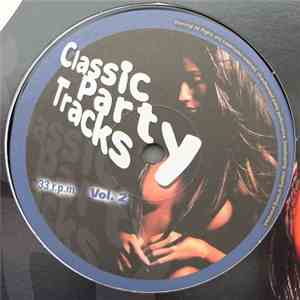 Various - Classic Party Tracks Vol. 02