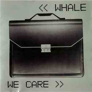 Whale - We Care