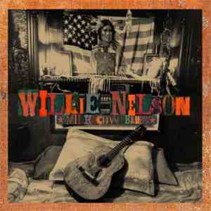 Willie Nelson - Milk Cow Blues