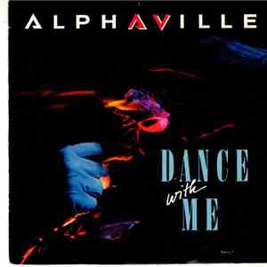 Alphaville - Dance With Me