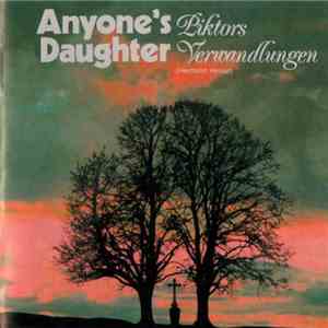 Anyone's Daughter - Piktors Verwandlungen