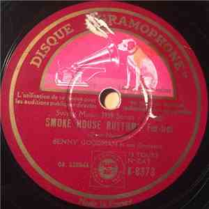 Benny Goodman Et Son Orchestre / Tommy Dorsey Et Son Orchestre - Smoke Hous ...