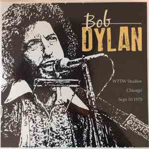 Bob Dylan - WTTW Studios Chicago Sept 10 1975 - White Vinyl