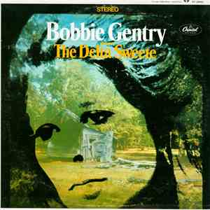 Bobbie Gentry - The Delta Sweete