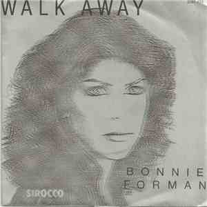 Bonnie Forman - Walk Away