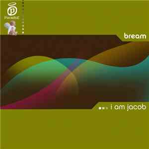 Bream  - I Am Jacob
