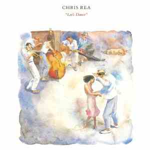 Chris Rea - Let's Dance