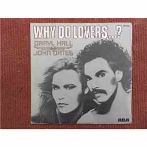 Daryl Hall John Oates - Why Do Lovers ...?