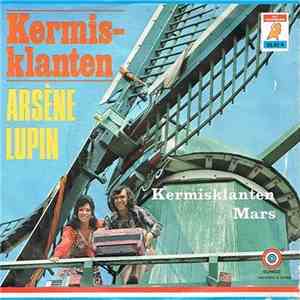 De Kermisklanten - Arsène Lupin / Kermisklanten Mars