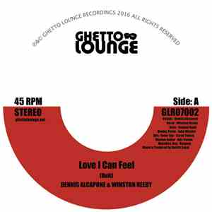 Dennis Alcapone, Winston Reedy - Love I Can Feel