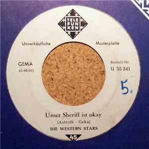 Die Western Stars - Unser Sheriff Ist Okay