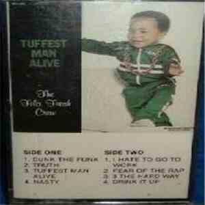 Fila Fresh Crew - Tuffest Man Alive