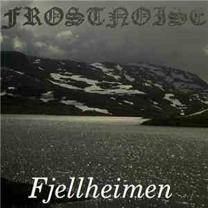 Frostnoise - Fjellheimen