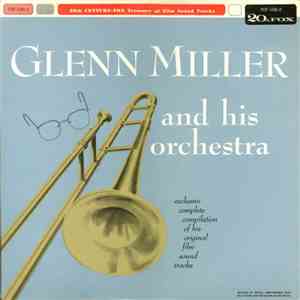 Glenn Miller And His Orchestra - Original Film Sound Tracks