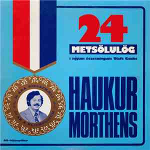 Haukur Morthens - 24 Metsölulög, Í Nýjum Útsetningum Ólafs Gauks