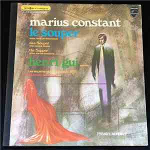 Henri Gui, Marcel Couraud, Marius Constant - Le souper Opéra Pour Un Person ...
