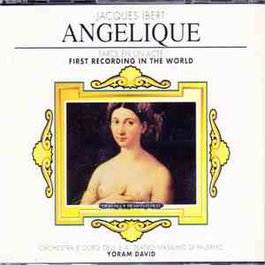 Jacques Ibert - Angélique (Farce In Un Acte)