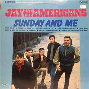 Jay & The Americans - Sunday And Me
