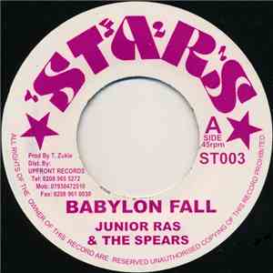 Junior Ras & The Spears - Babylon Fall