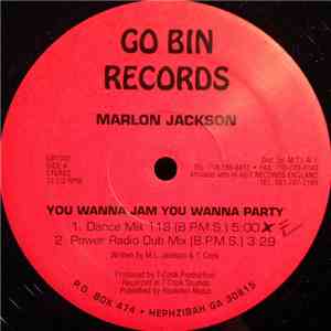 Marlon Jackson  - You Wanna Jam You Wanna Party