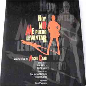 Nacho Cano - Hoy No Me Puedo Levantar