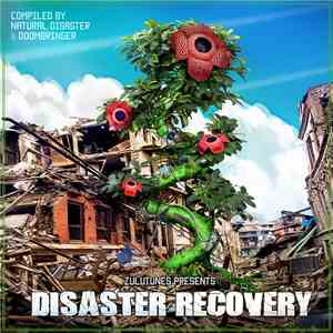 Natural Disaster  & Doombringer  - Disaster Recovery