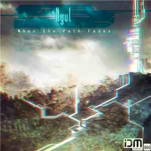 Nyul -  When The Path Fades