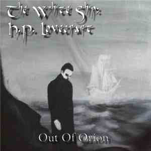 Out Of Orion - The White Ship: H.P. Lovecraft
