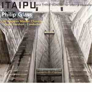 Philip Glass, Grant Gershon Conducting Los Angeles Master Chorale, David Te ...