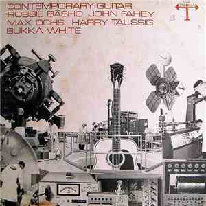 Robbie Băsho / John Fahey / Max Ochs / Harry Taussig / Bukka White - Contem ...