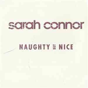 Sarah Connor - Naughty But Nice