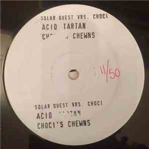 Solar Quest vrs. Choci - Acid Tartan
