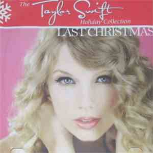Taylor Swift - Last Christmas