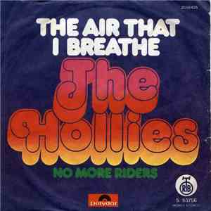 The Hollies - The Air That I Breathe