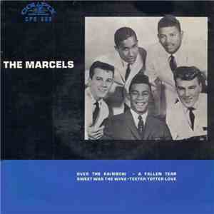 The Marcels - Over The Rainbow