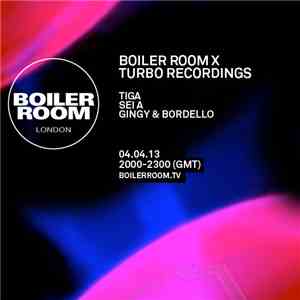 Tiga - Tiga 50 Min Boiler Room Mix