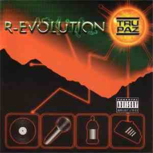 Tru-Paz - R-Evolution
