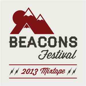 Various - Beacons Festival 2013 Mixtape