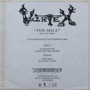 Vortex  - The Mill