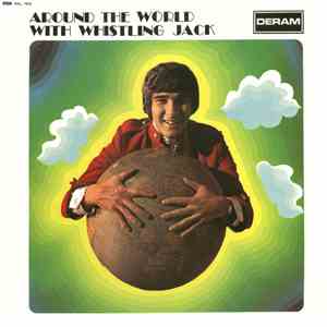 Whistling Jack Smith - Around The World With Whistling Jack