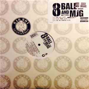 8 Ball And MJG - Get Low / Fk That / For An Outfit