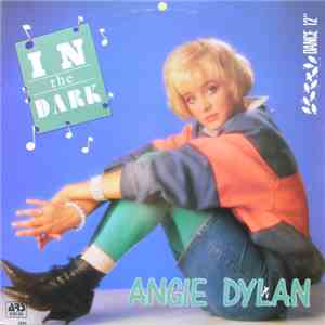 Angie Dylan - In The Dark