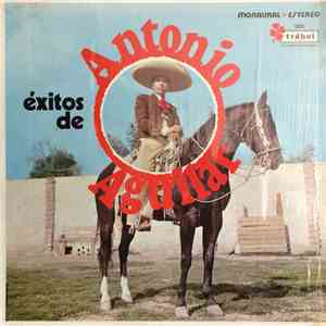 Antonio Aguilar Barraza - Exitos De Antonio Aguilar