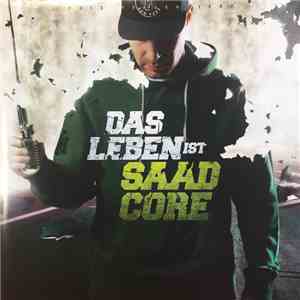 Baba Saad - Das Leben Ist Saadcore