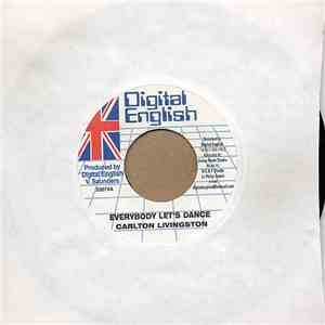Carlton Livingston - Everybody Let's Dance