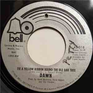 Dawn  - Tie A Yellow Ribbon Round The Ole Oak Tree