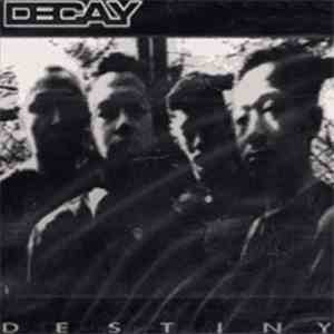 Decay  - Destiny