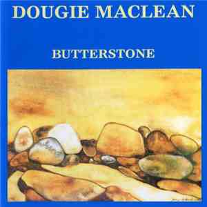 Dougie MacLean - Butterstone